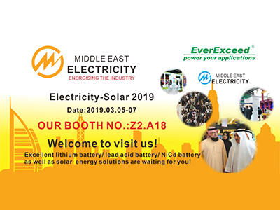 Welcome to visit EverExceed at Middle East Electricity - Solar 2019