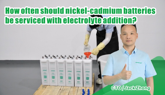 How Often Should Nickel Cadmium Batteries Be Refilled? Key Factors Affecting Water Replenishment Cycles