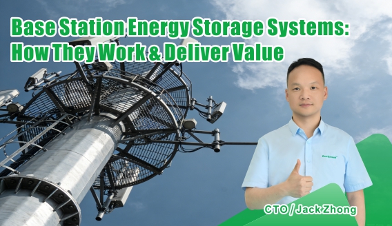 Base Station Energy Storage Systems: Workflow and Benefits