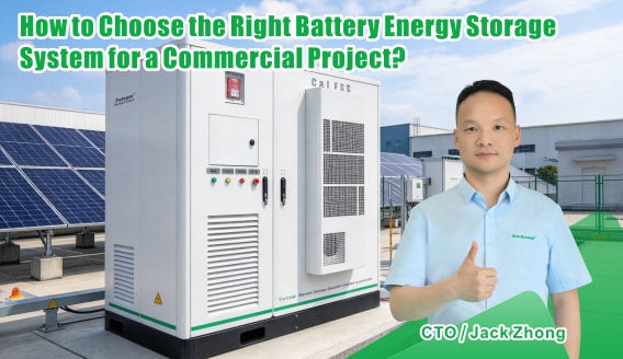 How to Choose the Right Commercial and Industrial Energy Storage System