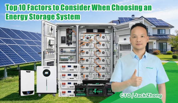 Top 10 Factors to Consider When Choosing an Energy Storage System