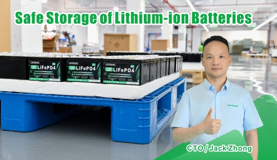 Safe Storage of Lithium-Ion Batteries | EverExceed