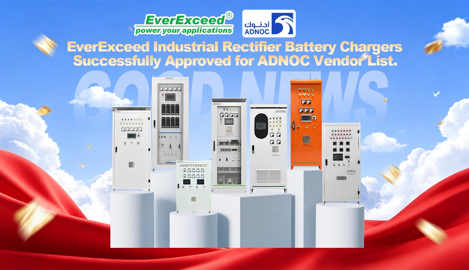 Good News! EverExceed Industrial Rectifier Battery Chargers Successfully Approved for ADNOC Vendor List.
